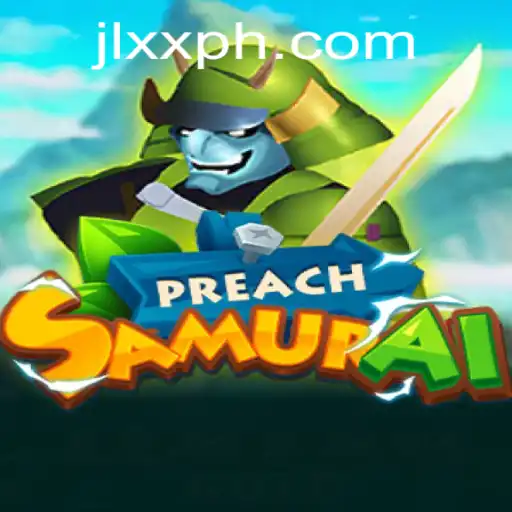 PreachSamurai: Unveiling the Strategy and Adventure of a Legendary Game